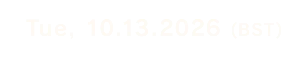 Tuesday, October 13, 2026 (BST)
